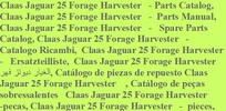 Thumbnail Claas Jaguar 25 Forage Harvester   - Parts Catalog