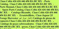 Thumbnail Claas Celtis 426 436 446 456 RA RC RX  - Parts Catalog