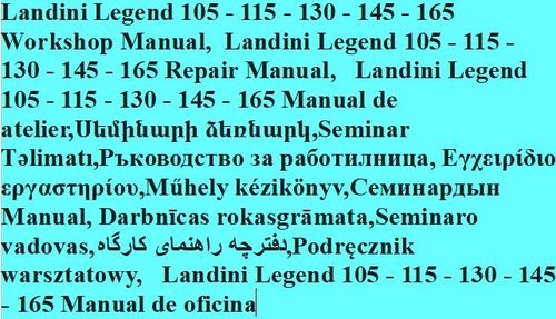 Product picture Landini Legend 105 - 115 - 130 - 145 - 165 Workshop Manual