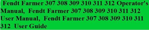 Product picture Fendt Farmer 307 308 309 310 311 312 User Manual