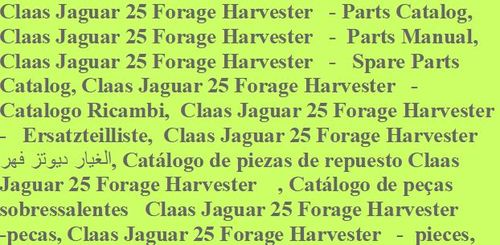 Product picture Claas Jaguar 25 Forage Harvester   - Parts Catalog