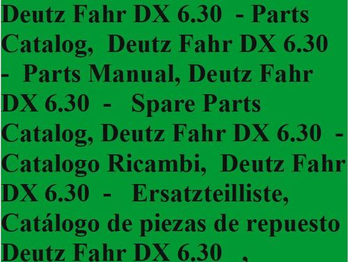 Product picture Deutz Fahr DX 6.30 - Parts Catalog