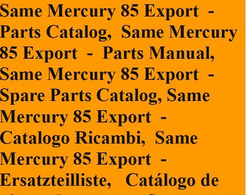 Product picture Same Mercury 85 Export - Parts Catalog